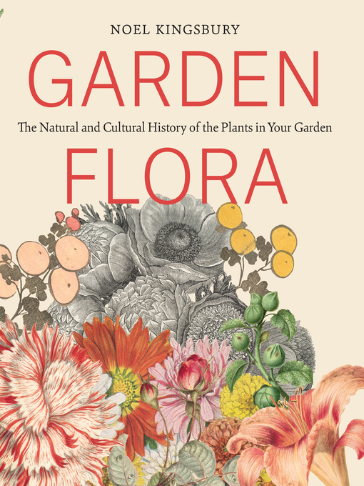 Title details for Garden Flora by Noel Kingsbury - Wait list